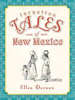 cover image of Forgotten Tales of New Mexico